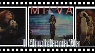 MILVA - "Il Film della mia Vita" 🎶📽 (Live 1986)