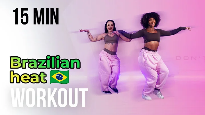 BRAZILIAN HEAT 🇧🇷 GIRL BOSS ENERGY DANCE WORKOUT | 15 MINUTES thumbnail