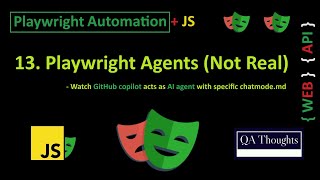 Playwright Agents Explained | Copilot in disguise? with chatmode.md | QA Thoughts