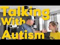 How A Girl With Autism Talks