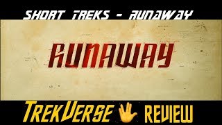 Short Treks - Runaway- TrekVerse Review