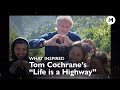 What inspired Tom Cochrane’s “Life is a Highway” - I’m Just the Messenger | S3, Ep 3