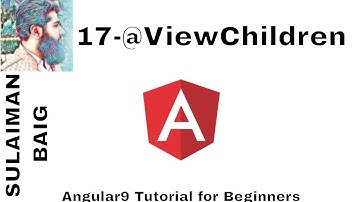 Angular 9 Tutorial for Beginners. 17 - ViewChildren()  | SULAIMAN BAIG