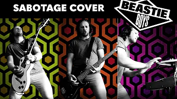 Sabotage (Beastie Boys Cover) Guitar, Bass, Synth/Sampler