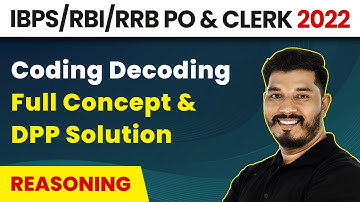 Coding Decoding - Full Concept & DPP Solutions | Reasoning | Banking, Insurance & SSC Exam