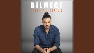 Video thumbnail of "İlyas Yalçıntaş - Bilmece"