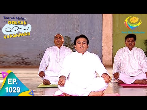 Taarak Mehta Ka Ooltah Chashmah Episode 1029 Full Episode