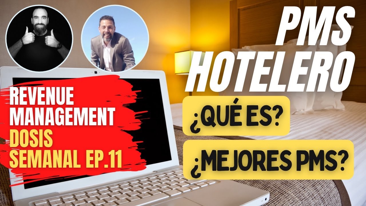 💥 QUÉ ES un PMS HOTELERO y cuáles son los MEJORES