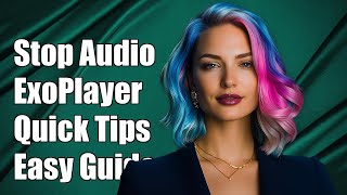 How to Stop Background Audio Playback in ExoPlayer: A Complete Guide screenshot 3