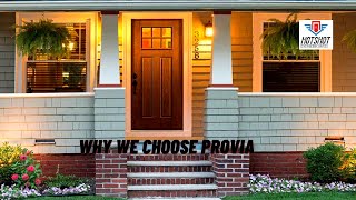 Why I choose Provia doors