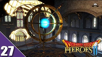 Dragon Quest Heroes 2 PC Gameplay Walkthrough Part 27 | No Commentary (1080p 60fps)