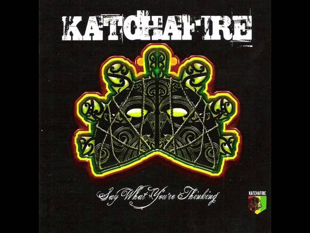 Katchafire - Meant to Be