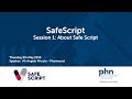 SafeScript training – session one (May 2019)