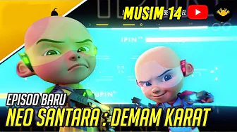 Upin & Ipin Neo Santara Demam Episode Terbaru 2021 | Upin Ipin Terbaru 2021 | Musim 14