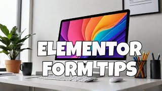 Easily Create Forms In Elementor Free Like A Pro