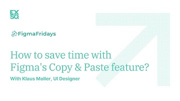 How to save time with Figma