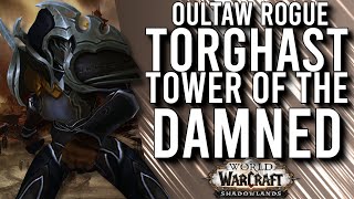 Outlaw Rogue Run In The Tower Of Torghast! - WoW: Shadowlands Alpha