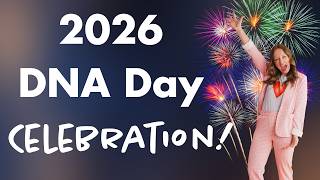 DNA Day Celebration 2026