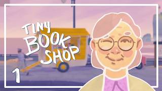[1] Let's Play Tiny Bookshop | Opening Our Bookshop in Bookstonbury