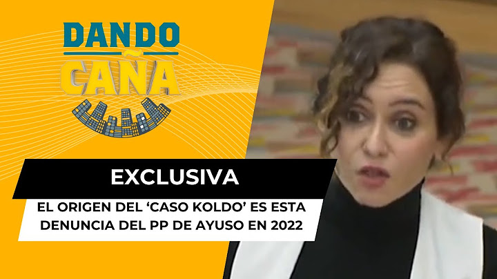 EXCLUSIVA: el origen del ‘caso Koldo’ es esta denuncia del PP de Ayuso en 2022