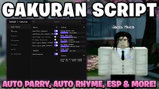 *NEW* Gakuran Script | KEYLESS With Auto Parry, Auto Rhyme, ESP, & More!