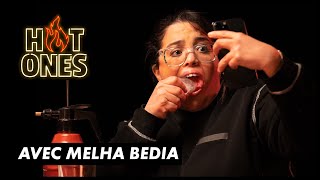 HOT ONES : Melha Bedia appelle son docteur