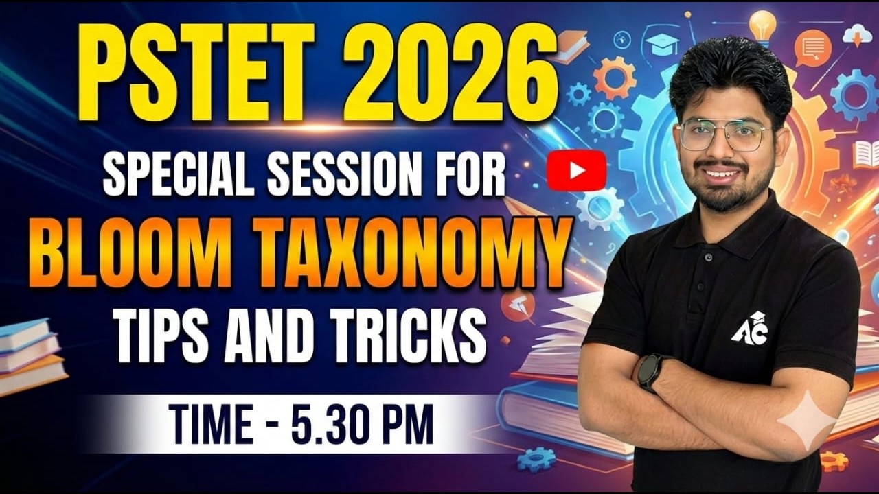 PSTET 2026 | Bloom Taxonomy Tips and Tricks You Must Know By Ashim Sir