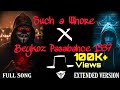 Such a whore || Beykoz Pasabahce 1337 | with lyrics | full song extended version ||  Stellular remix