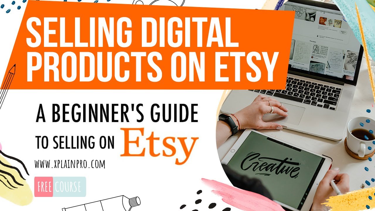 Selling Digital Products on Etsy - Advanced Etsy Tutorial [2/6] - YouTube