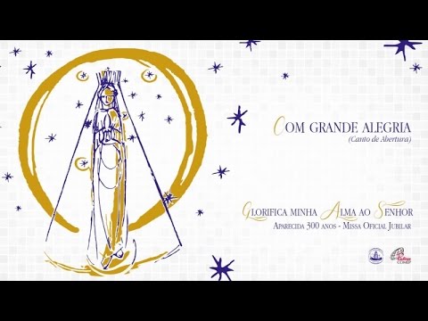 MÚSICAS PARA A SOLENIDADE DE NOSSA SENHORA APARECIDA