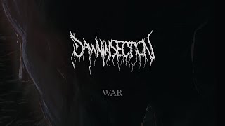Dawninsection - War