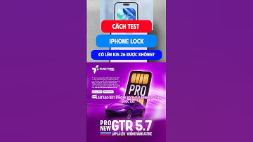 Làm sao biết iPhone Lock của mình có lên được iOS 26 không?