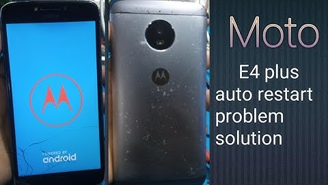 Moto E4 plus auto restart problem fix/ how to Moto mobile auto restart problem solution