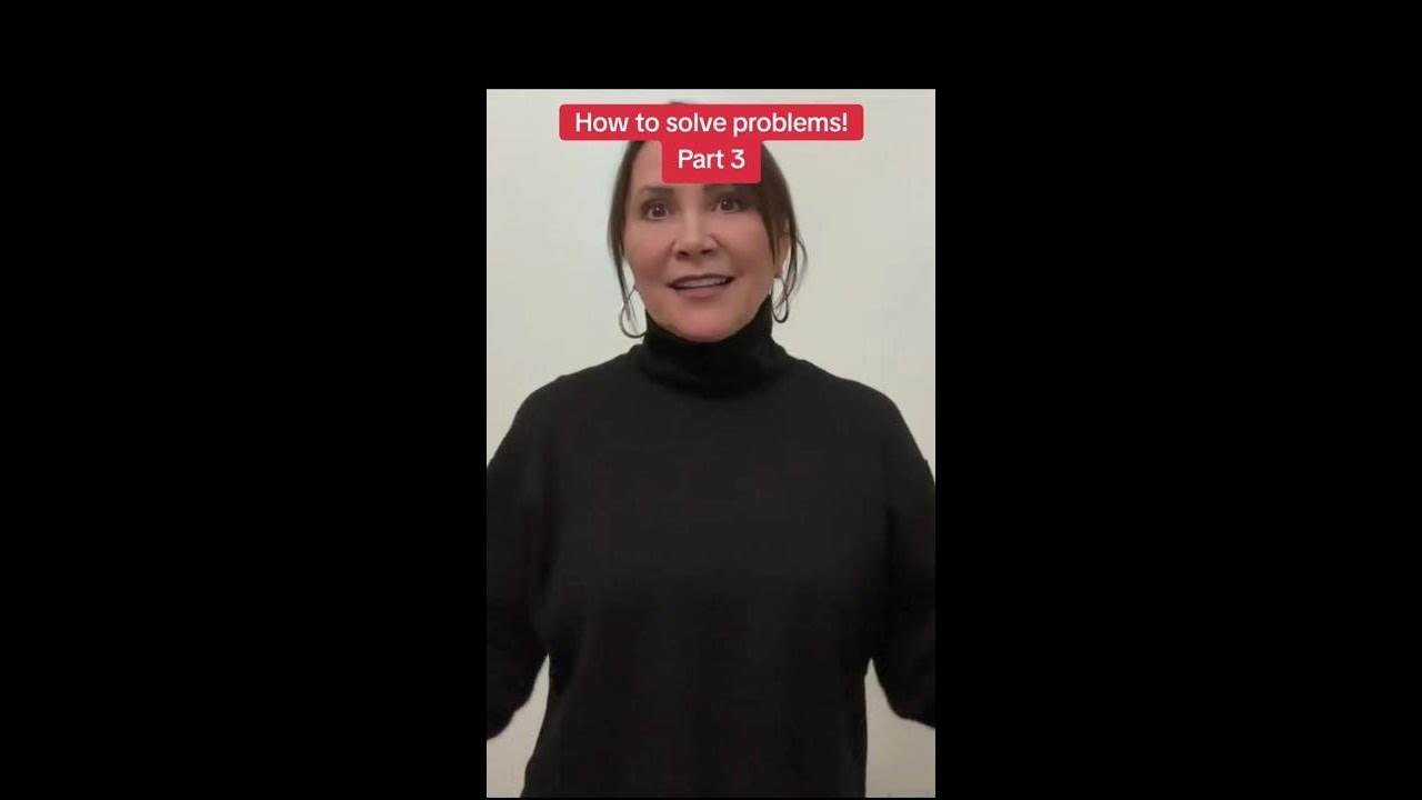 How to solve problems! Part 3 - YouTube