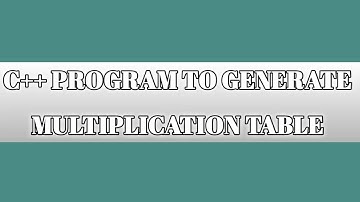 C++ PROGRAM TO GENERATE MULTIPLICATION TABLE||TURBO C++
