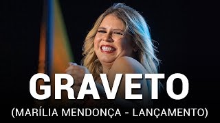 Marília Mendonça - Graveto (Lançamento)