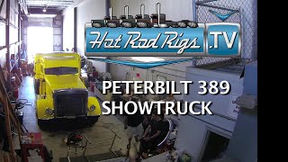 BRAND NEW PETERBILT 389 SHOWTRUCK - BUILT BY THE WORLDS BEST - HOT ROD RIGS TV