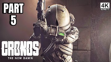 CRONOS: THE NEW DAWN Gameplay Walkthrough PS5 (FULL GAME) - Part 5 [4K 60FPS] No commentary 