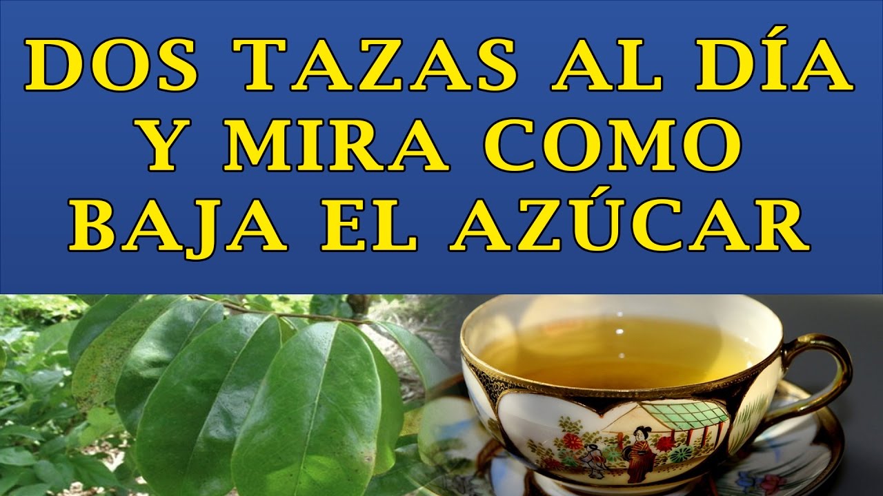 Toma Dos Tazas De Este Te Al Dia y Mira Como Baja El Azucar En La