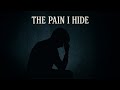 My Song The Pain I Hide Human Vocal My Song The Pain I Hide Human Vocal