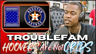 HOOVER Are Not CRIPS! How Hoovers Came to Houston Tx From LA to H-TOWN | TroubleFam Psycho