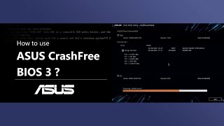 How to Use ASUS CrashFree BIOS 3 ?   | ASUS SUPPORT