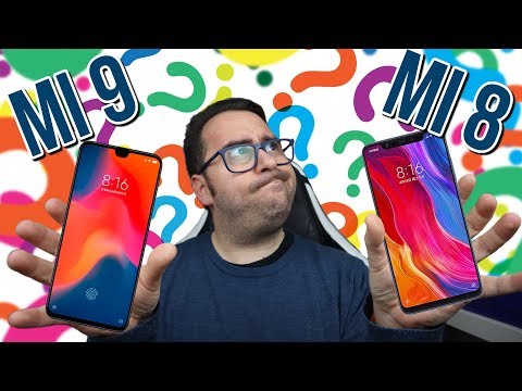 XIAOMI MI 9 VS XIAOMI MI 8 VALE LA PENA DAR EL SALTO ?