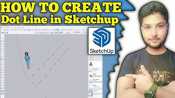 How to Create Dot Line In Sketchup 2 Ways | Tutorial urdu hindi 2025 | Nabeel Architect