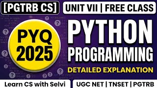 PGTRB CS Unit VII Python Programming PYQ 2025  | TRB CS Preparation in Tamil 