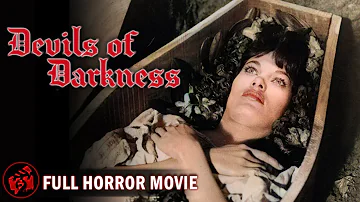 Horror Film | DEVILS OF DARKNESS - FULL MOVIE | Classic Horror Collection