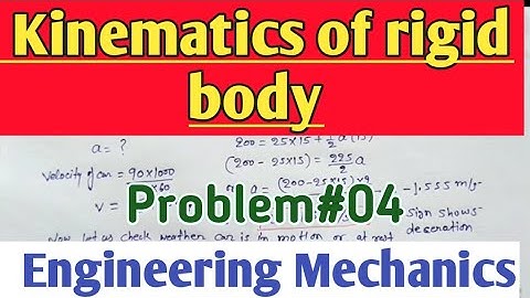 Kinematics of rigid body 05 || problem 04 || Engineering Mechanics || Sumit Dwivedi ||