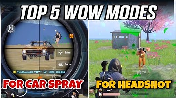 Best wow mode in bgmi for close range and car spray | Best wow mode in bgmi for training