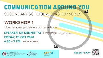 [Intro] Communication Around You Workshop 1: How language betrays our emotions