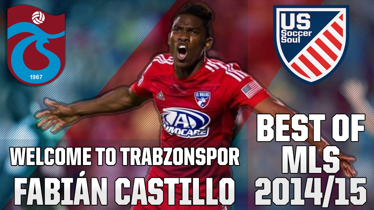Welcome to Trabzonspor Fabian Castillo ● Skills, Goals, Highlights MLS 2014/15 ●